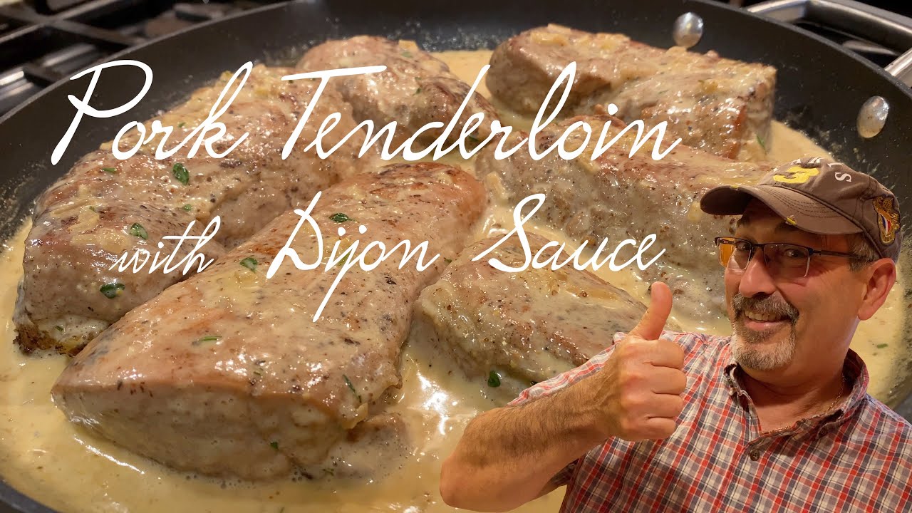 THE BEST PORK TENDERLOIN w/ CREAMY DIJON SAUCE | GRUB WITH GIL